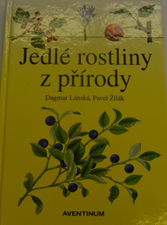 Jedlé rostliny z přírody